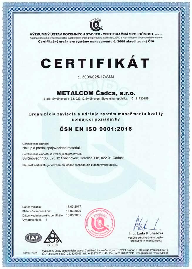Certifikát ISO 9001 Metalcom Čadca, s.r.o.